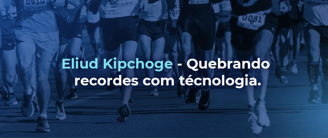 Kipchoge: já ouviu falar dele?
