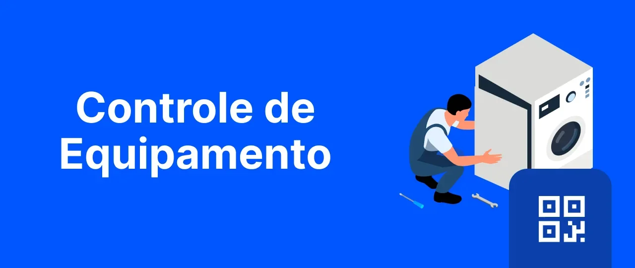 Controle de Equipamento: Otimize o processo com o nosso App