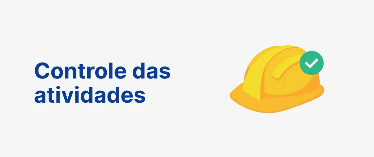 Controle de atividades: 5 dicas para fazer de forma eficiente
