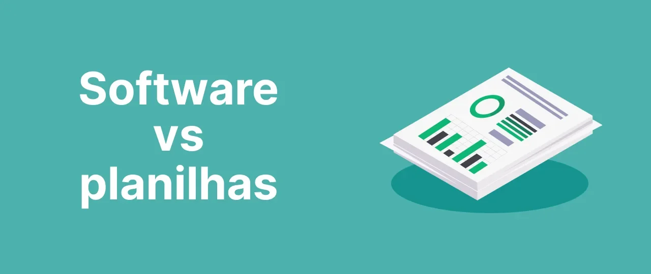 Gestão de serviços em campo: Planilha ou Software - Qual é Ideal?