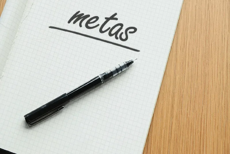 Metas e objetivos: entenda a diferença e como definir