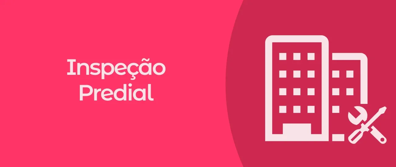 Inspeção predial: o que é e como funciona?