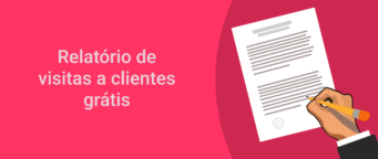 Relatório de visitas a clientes grátis: modelo pronto