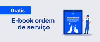Ordem de serviço grátis: e-book com modelo pronto