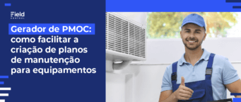 Gerador de PMOC Field Control