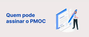 Quem pode assinar o PMOC